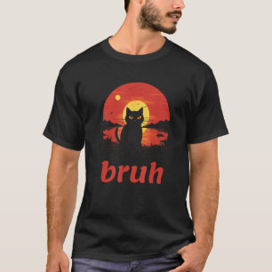 Camiseta Memória Engraçado dizendo Bruh com Gato Saudações