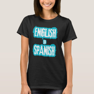 Camiseta Memória Inglesa Ou Espanhola legal Engraçada