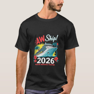 Camiseta Memórias de Fazer Aw Ship 2026 Juntas