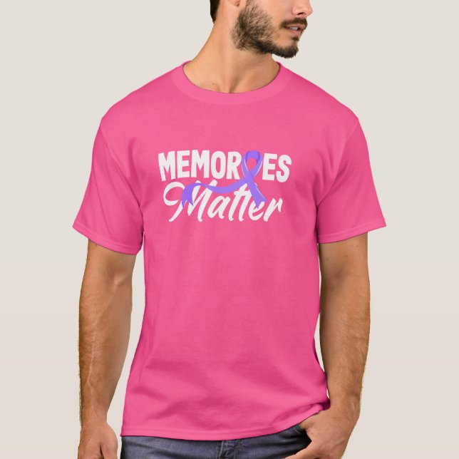 Camiseta Memórias Importam Demência Alzheimer Consciência (Frente)