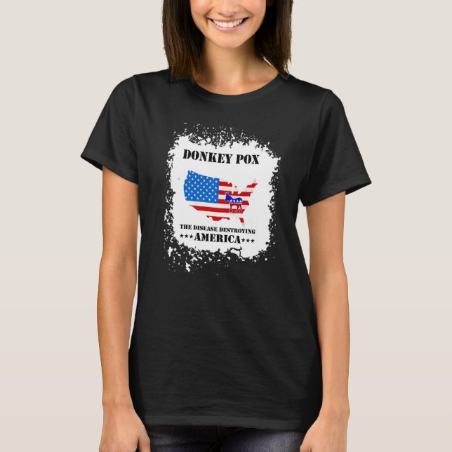 Camiseta Men Women  Donkey Pox The Disease Destroying Ameri (Frente)