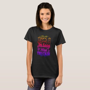 Camiseta Menina Apaixonada Por Um Caminhoneiro