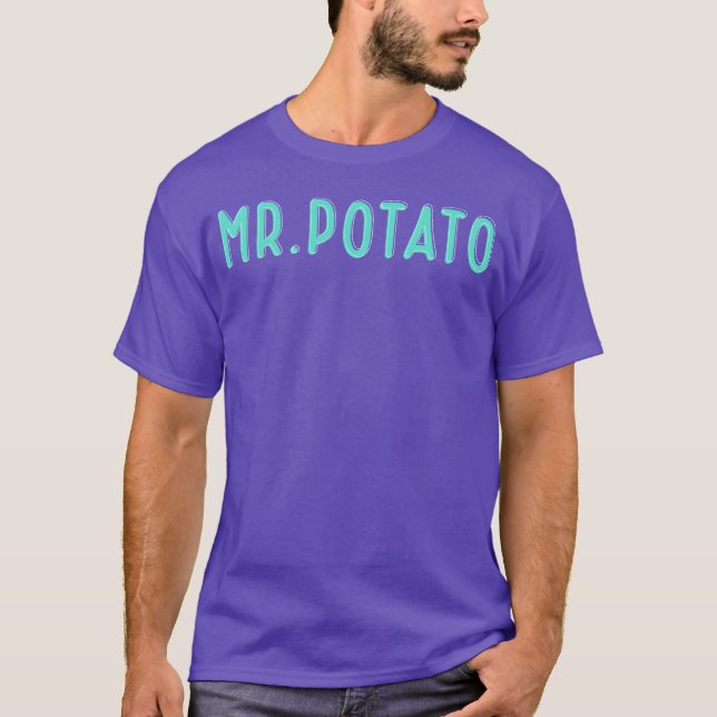 Camiseta Menina da frase engraçada do Sr. Batata (Frente)