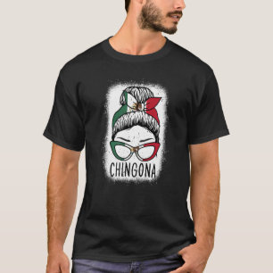 Camiseta Menina de Chingona México mexicana mexicana
