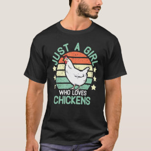 Camiseta Menina do Frango Apenas Uma Menina Que Ama Frangos