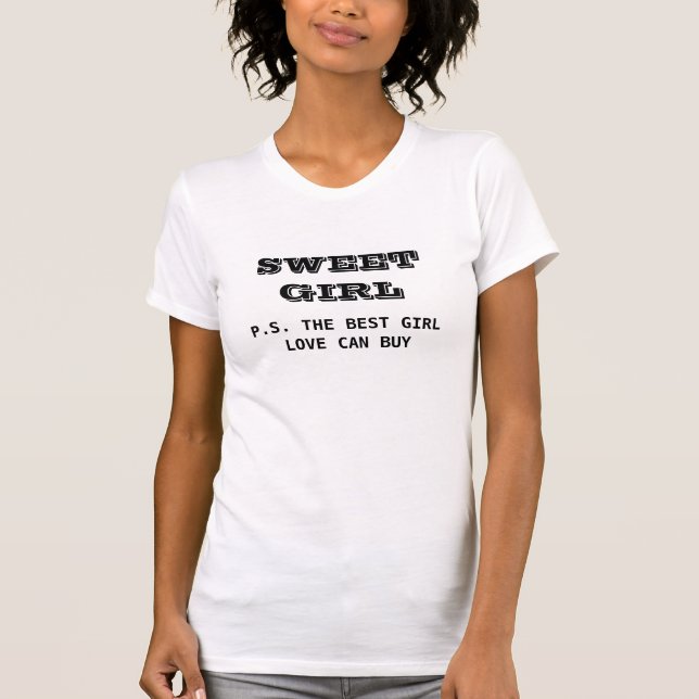 CAMISETA MENINA DOCE - P.S. A MELHOR MENINA AMADA PODE COMP (Frente)