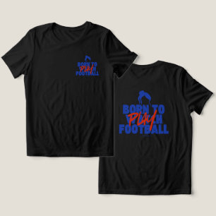 Camiseta Menina Nascida para Jogar Futebol