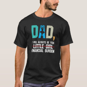 Camiseta Menina Pai Pequena Menina Pai de Dança Financeira