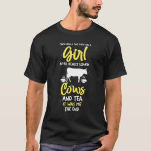 Camiseta Menina Que Ama Chá E Vaca