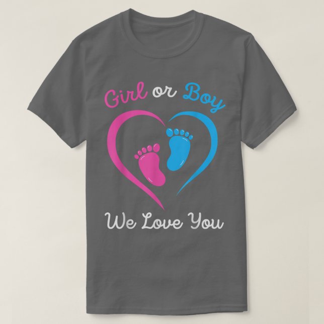 Camiseta Menina Rosa Ou Azul Ou Menino Que Te Ama A Revelaç (Frente do Design)