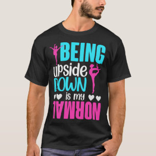 Camiseta Meninas ao contrário é minha ginástica normal