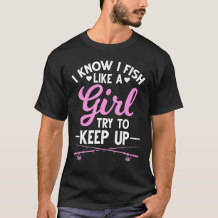 Camiseta Meninas Bonitas de Pesca Que Pescam Namorada de Me