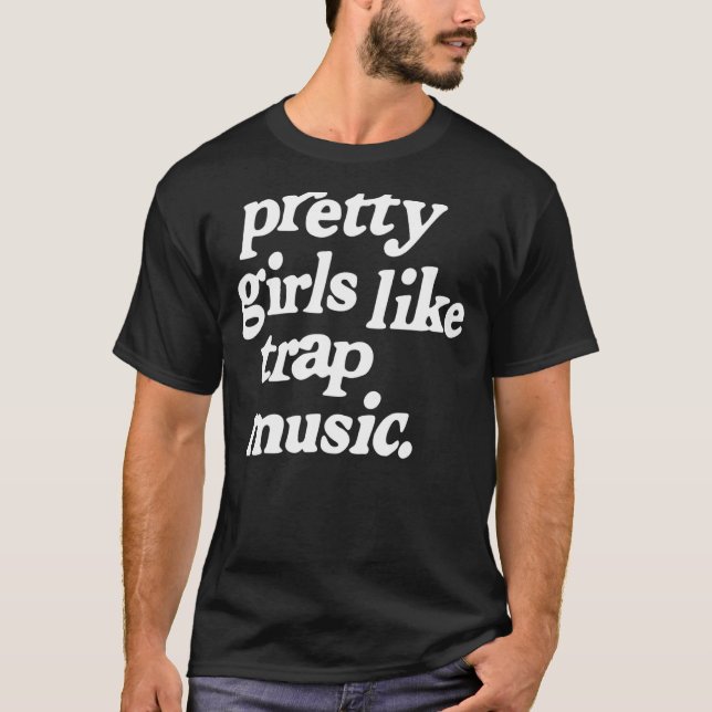 Camiseta Meninas bonito Como Trap Music Trap Music Rap (Frente)