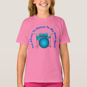 Camiseta Meninas: Dança ao meus próprios batida!