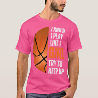Camiseta Meninas De Basquete Engraçadas Eu Sei Que Toco Com