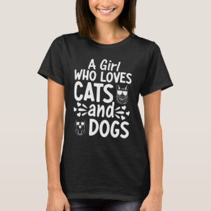 Camiseta Meninas De Cães Gato Uma Menina Que Ama Gatos E Cã