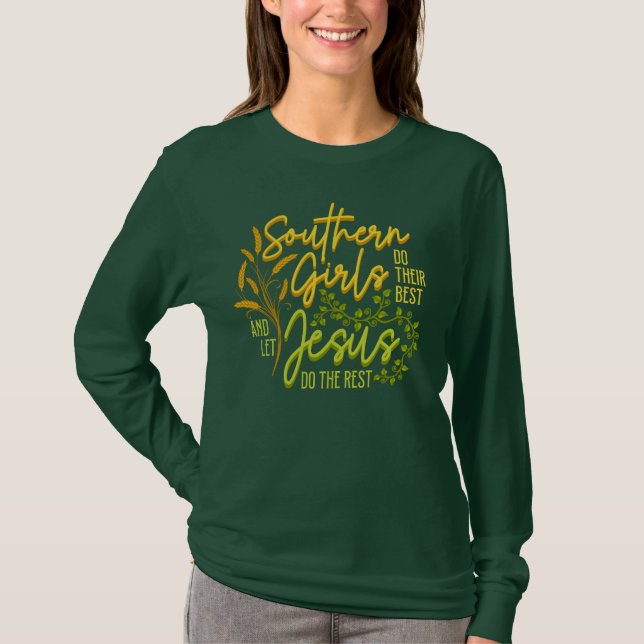 Camiseta Meninas do Sul Deixam Jesus Descansar (Verde) (Frente)