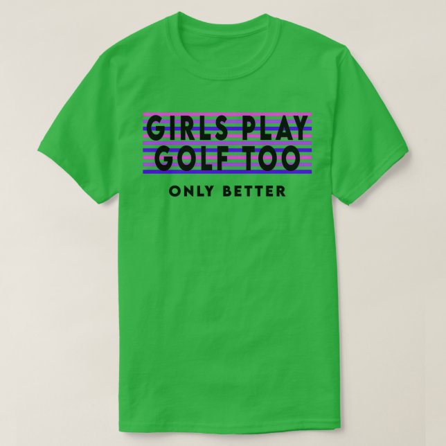 Camiseta Meninas jogam golfe também (Frente do Design)