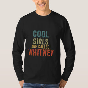 Camiseta Meninas legal se chamam Whitney