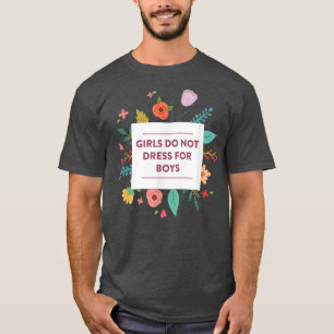 Camiseta Meninas Não Se Vestirem Para Rapazes Feministas Bo