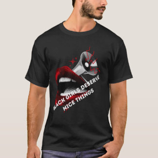 Camiseta Meninas Negras Merecem Coisas Bonitas
