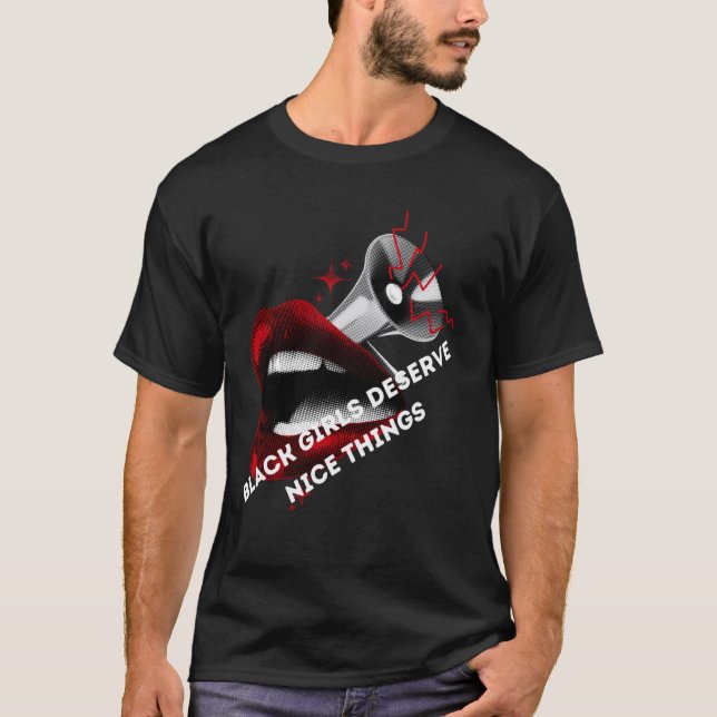 Camiseta Meninas Negras Merecem Coisas Bonitas (Frente)