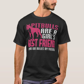 Camiseta Meninas Pitbulls Melhor Amiga Ninguém Torra Amigos