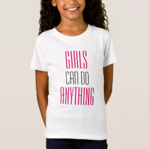 Camiseta Meninas Podem Fazer Qualquer Coisa Poder Para Meni