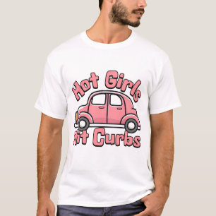 Camiseta Meninas Quentes Atingem Curbs Rosa Engraçados Desi