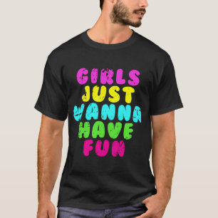 Camiseta Meninas Só Querem Se Divertir