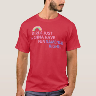 CAMISETA MENINAS SÓ QUEREM TER DIREITOS FUNDAMENTAIS