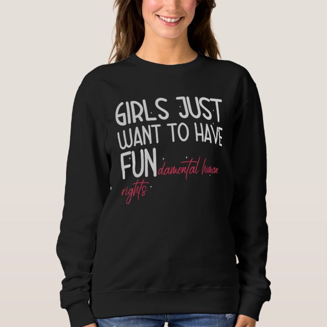 Camiseta Meninas Só Querem Ter Direitos Fundamentais 1 (Frente)