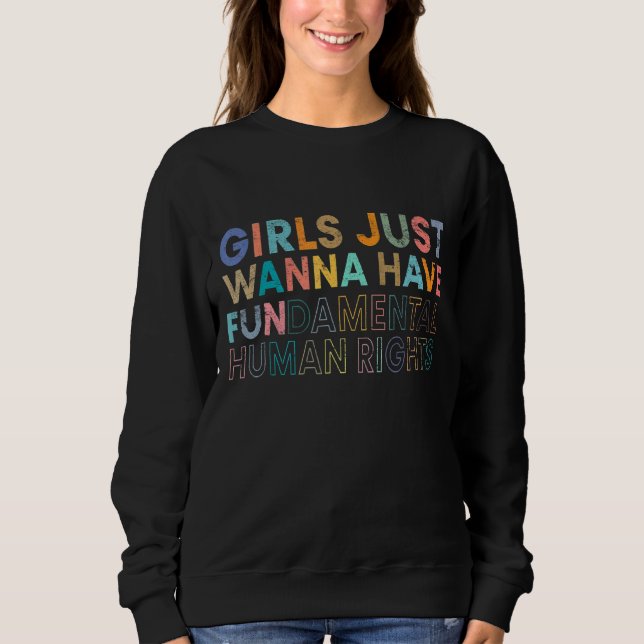 Camiseta Meninas Só Querem Ter Direitos Fundamentais 16 (Frente)