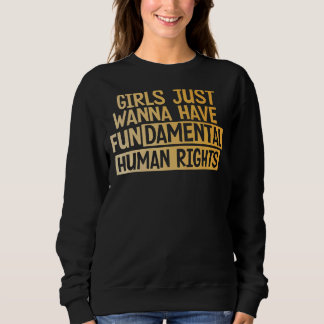 Camiseta Meninas Só Querem Ter Direitos Humanos Fundamentai