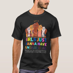 Camiseta Meninas Só Querem Ter Direitos Humanos Fundamentai
