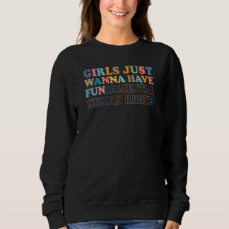 Camiseta Meninas Só Querem Ter Direitos Humanos Fundamentai