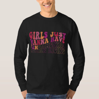 Camiseta Meninas Só Querem Ter Direitos Humanos Fundamentai