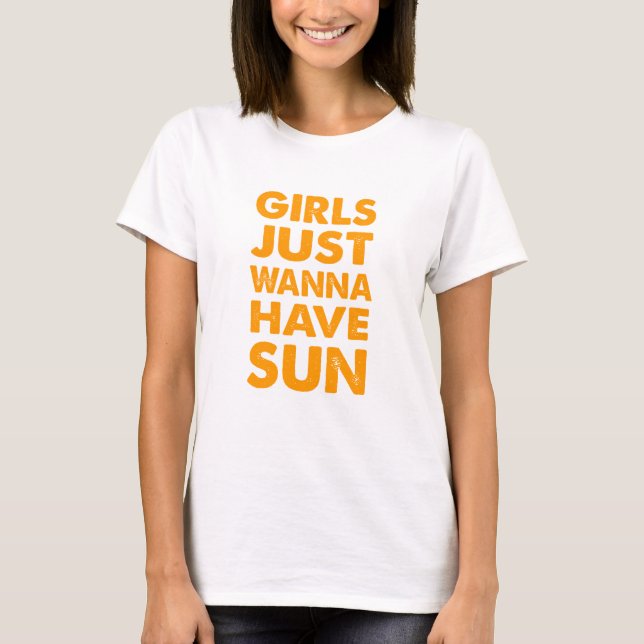 Camiseta Meninas Só Querem Ter Sol (Frente)