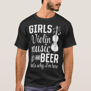Camiseta Meninas violam música e cerveja, é por isso que es