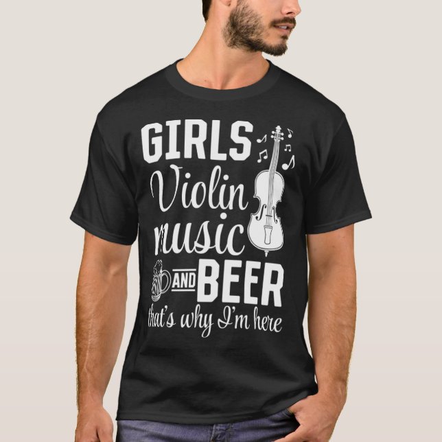 Camiseta Meninas violam música e cerveja, é por isso que es (Frente)