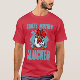 Camiseta Menino maluco do Madre Clucker
