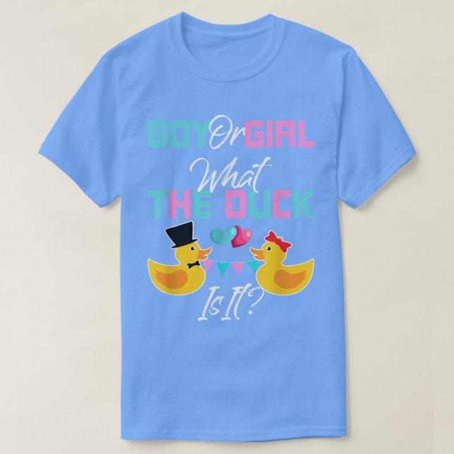 Camiseta Menino ou Menina O Que É Pato Para O Gênero Famili (Frente do Design)