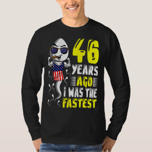 Camiseta Meninos 46 Anos Atrás Eu Era O Quarenta E Sexto An