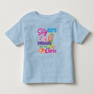 Camiseta Meninos bobos Os dinossauros são para Meninas - Bo
