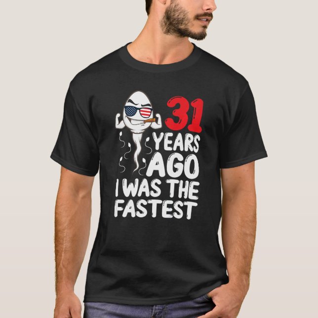 Camiseta Meninos Há 31 Anos Eu Era O 31º Aniversário Mais R (Frente)