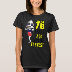 Camiseta Meninos Há 76 Anos Eu Era O 76.º Aniversário Mais 