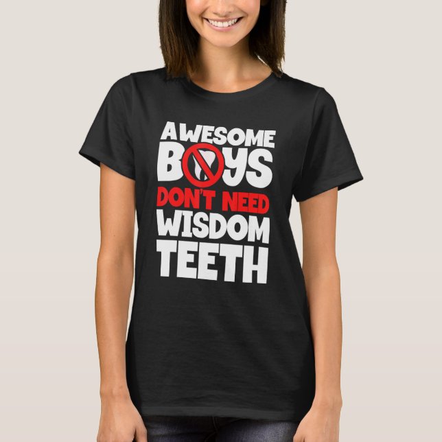 Camiseta Meninos não precisam de sabedoria dentes Doentes S (Frente)