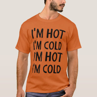 Camiseta Menopausa Estou Quente Frio Engraçado Mulheres Fla