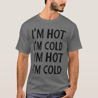Camiseta Menopausa Estou Quente Frio Engraçado Mulheres Fla