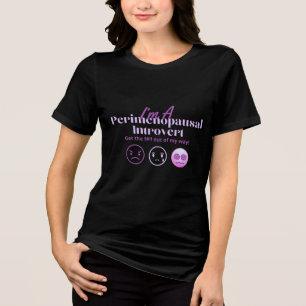 Camiseta Menopausa Humor Perimenopáusica Introduzida Hormon
